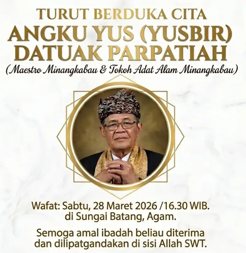 Tokoh Adat Minangkabau Angku Yus (Yusbir) Datuak Parpatiah Wafat, Sumbar Berduka