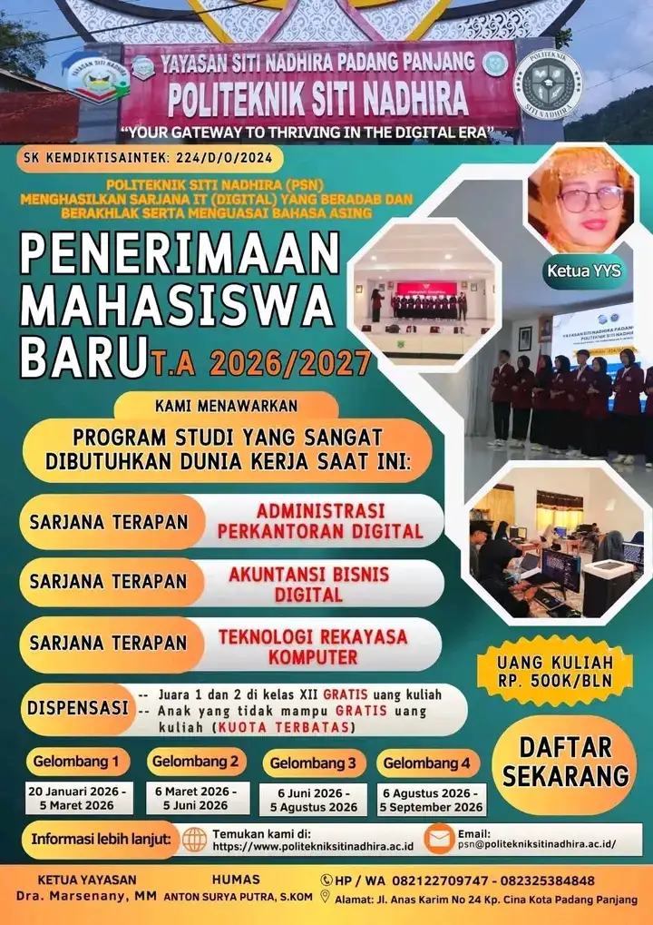 POLITEKNIK SITI NADHIRA PADANG PANJANG RESMI BUKA PMB 2026/2027  Kampus Digital Baru Ini Siap Cetak Generasi Siap Kerja, Anak Kurang Mampu Bahkan Bisa Kuliah GRATIS!