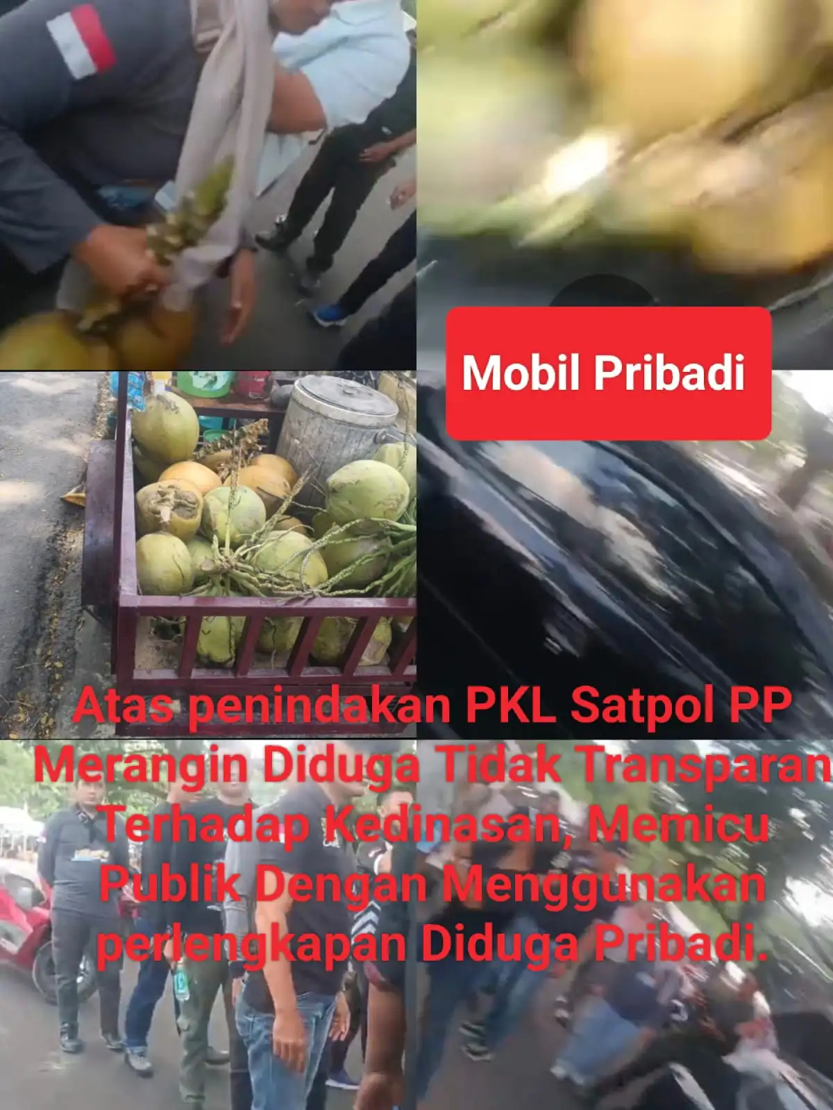 Diduga Tindakan Tidak Sesuai Persedur SOP (Standar Operasi Persedur)hukum Satpol PP Menyita Barang Dagangan PKL Di Merangin Jambi.